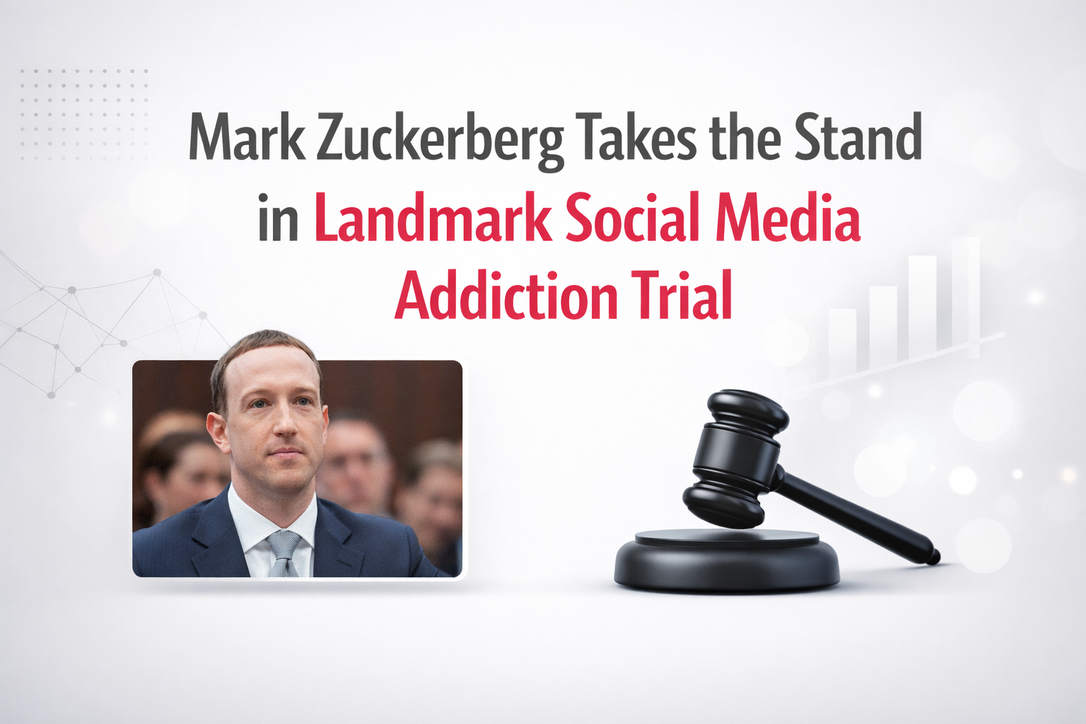 Editorial cover image with the headline “Mark Zuckerberg Takes the Stand in Landmark Social Media Addiction Trial,” centered in a minimalist layout with judicial symbolism and professional design elements.